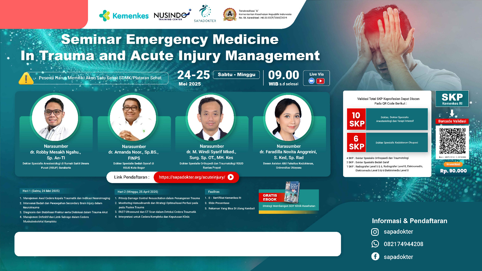 Emergency Medicine In Trauma And Acute Injury Management Angkatan 1