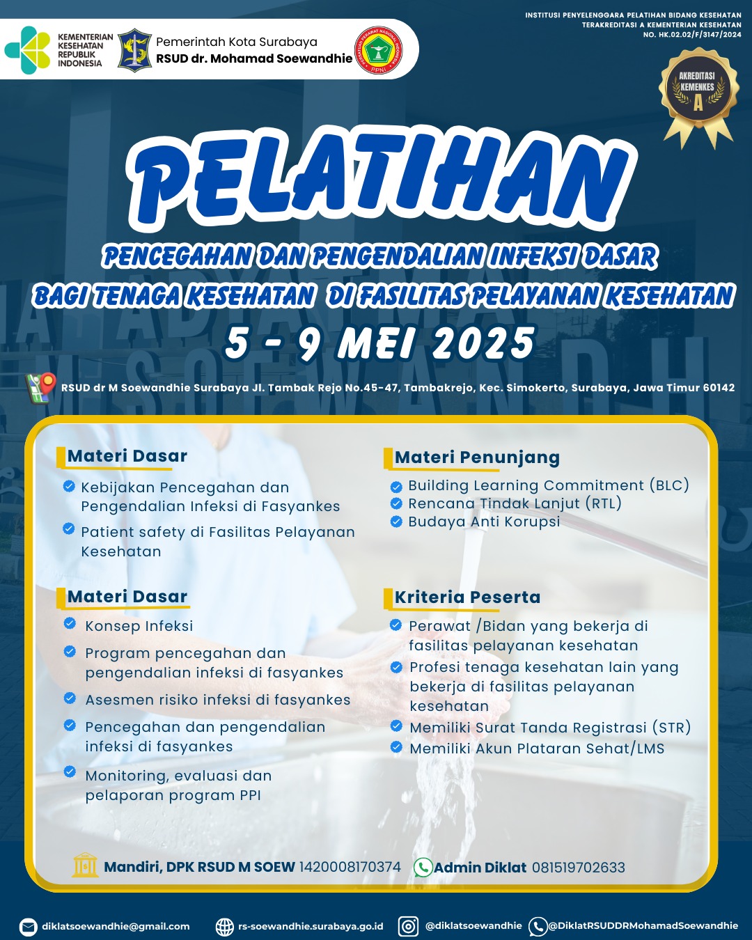Pelatihan Pencegahan dan Pengendalian Infeksi Dasar bagi Tenaga Kesehatan di Fasilitas Pelayanan Kesehatan Angkatan 1