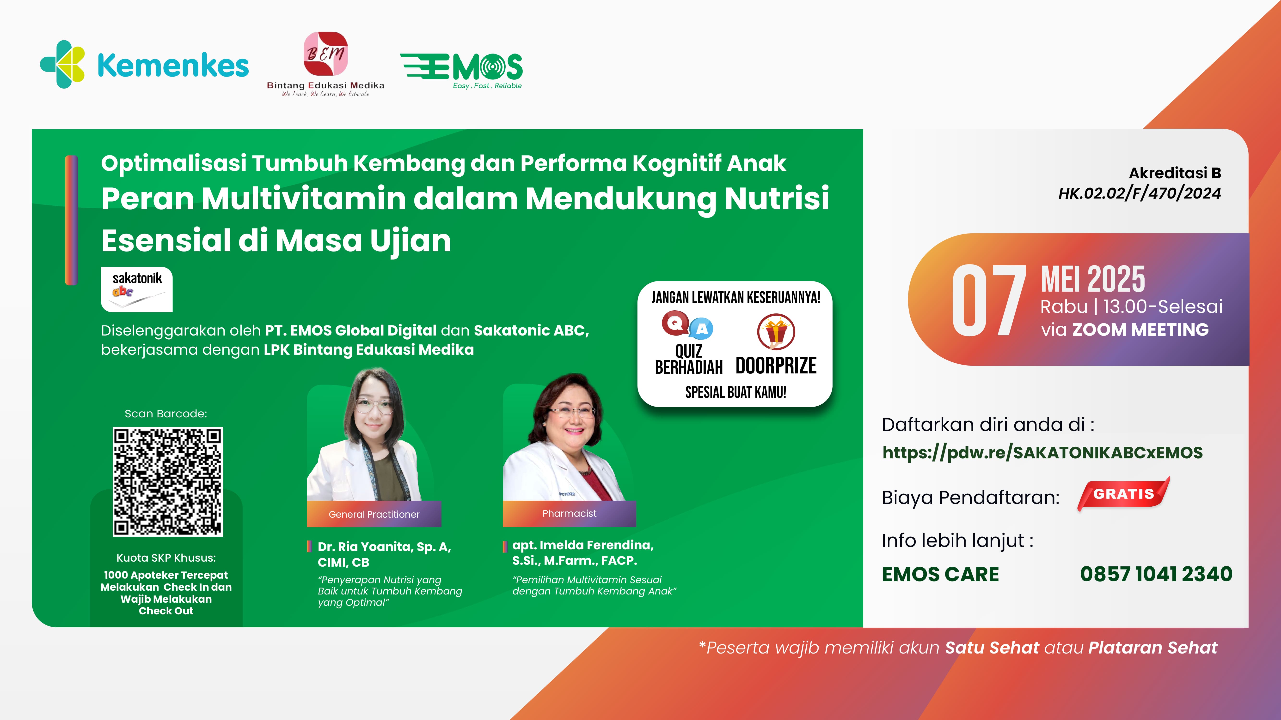 Webinar “Optimalisasi Tumbuh Kembang dan Performa Kognitif Anak: Peran Multivitamin dalam Mendukung Nutrisi Esensial di Masa Ujian” Angkatan 1