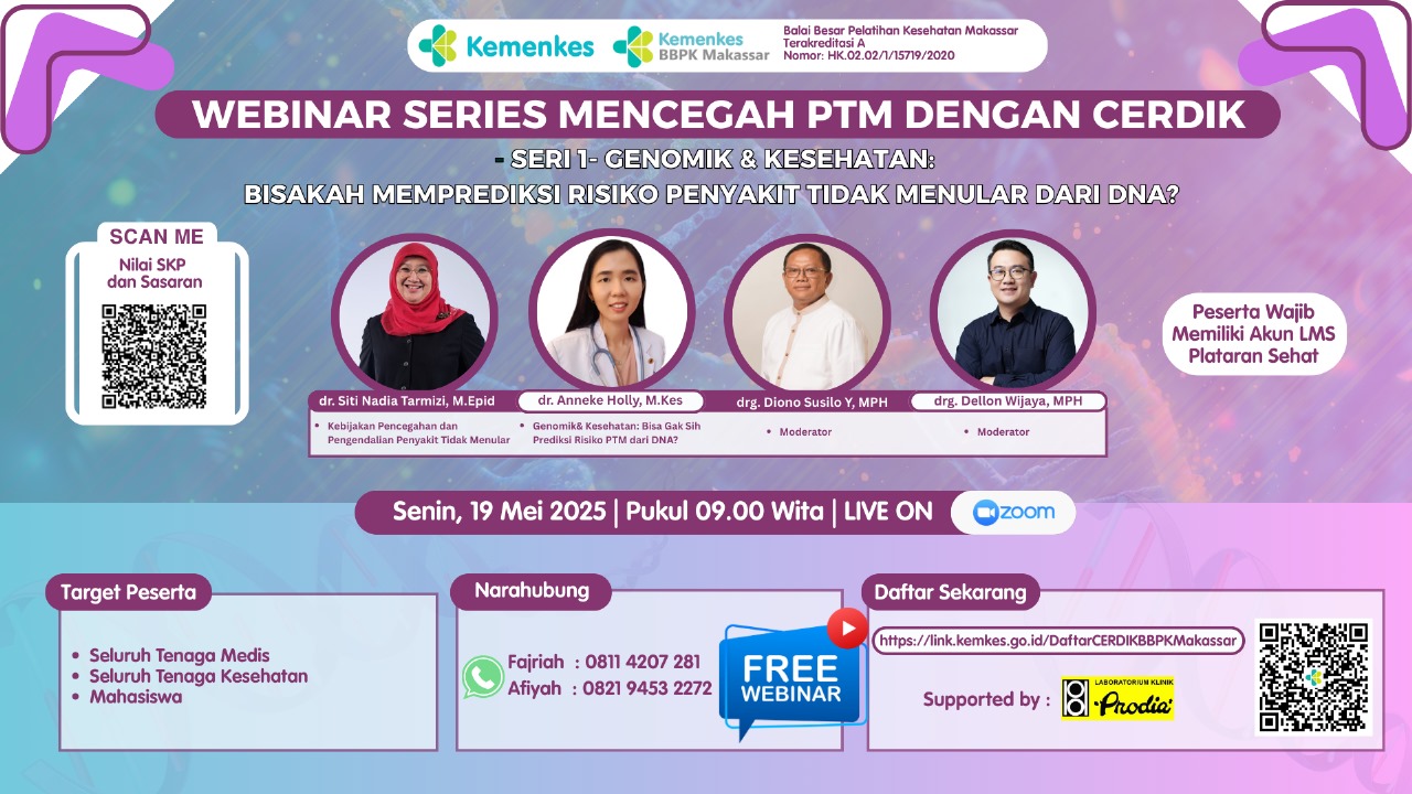 Webinar Series Mencegah PTM dengan CERDIK - Seri 1 Genomik & Kesehatan: Bisakah Memprediksi Risiko PTM dari DNA? Angkatan 1