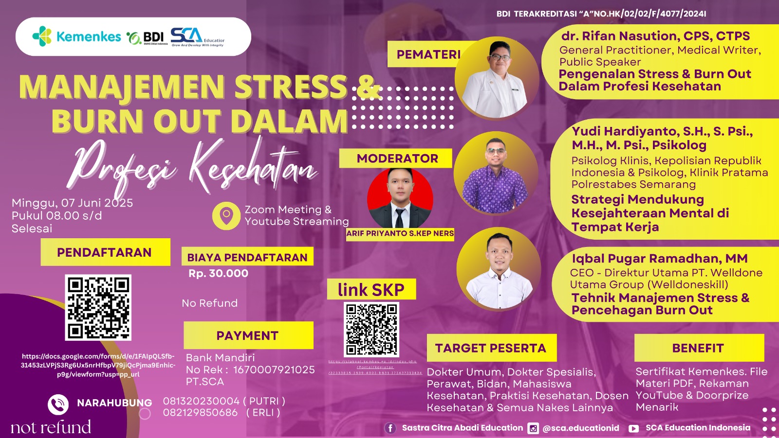 Webinar Manajemen Stress & Burn Out Dalam Profesi Kesehatan Angkatan 1
