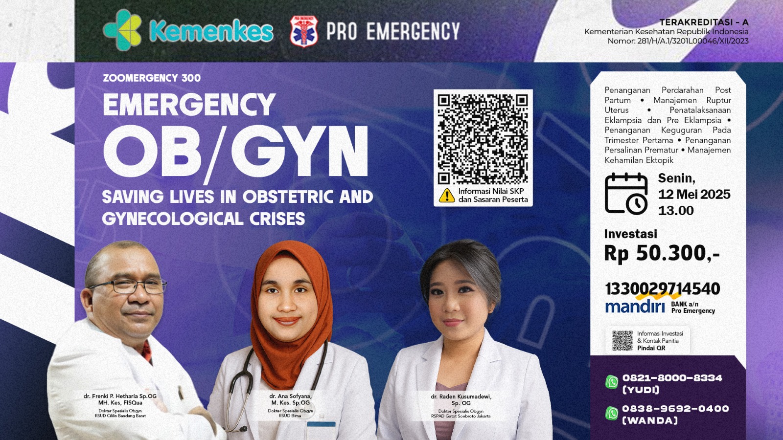 Webinar Emergency Obgyn  Saving Lives in Obstetric and Gynecological Crises Angkatan 2