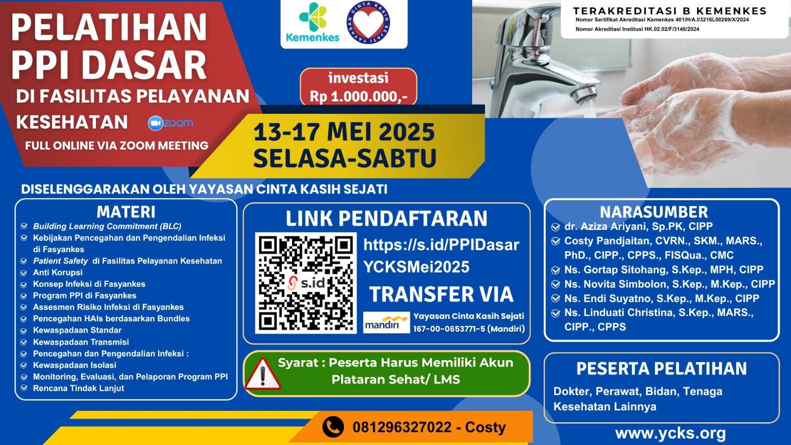 Pelatihan Pencegahan Dan Pengendalian Infeksi Dasar Bagi Tenaga Kesehatan Di Rumah Sakit Angkatan 1