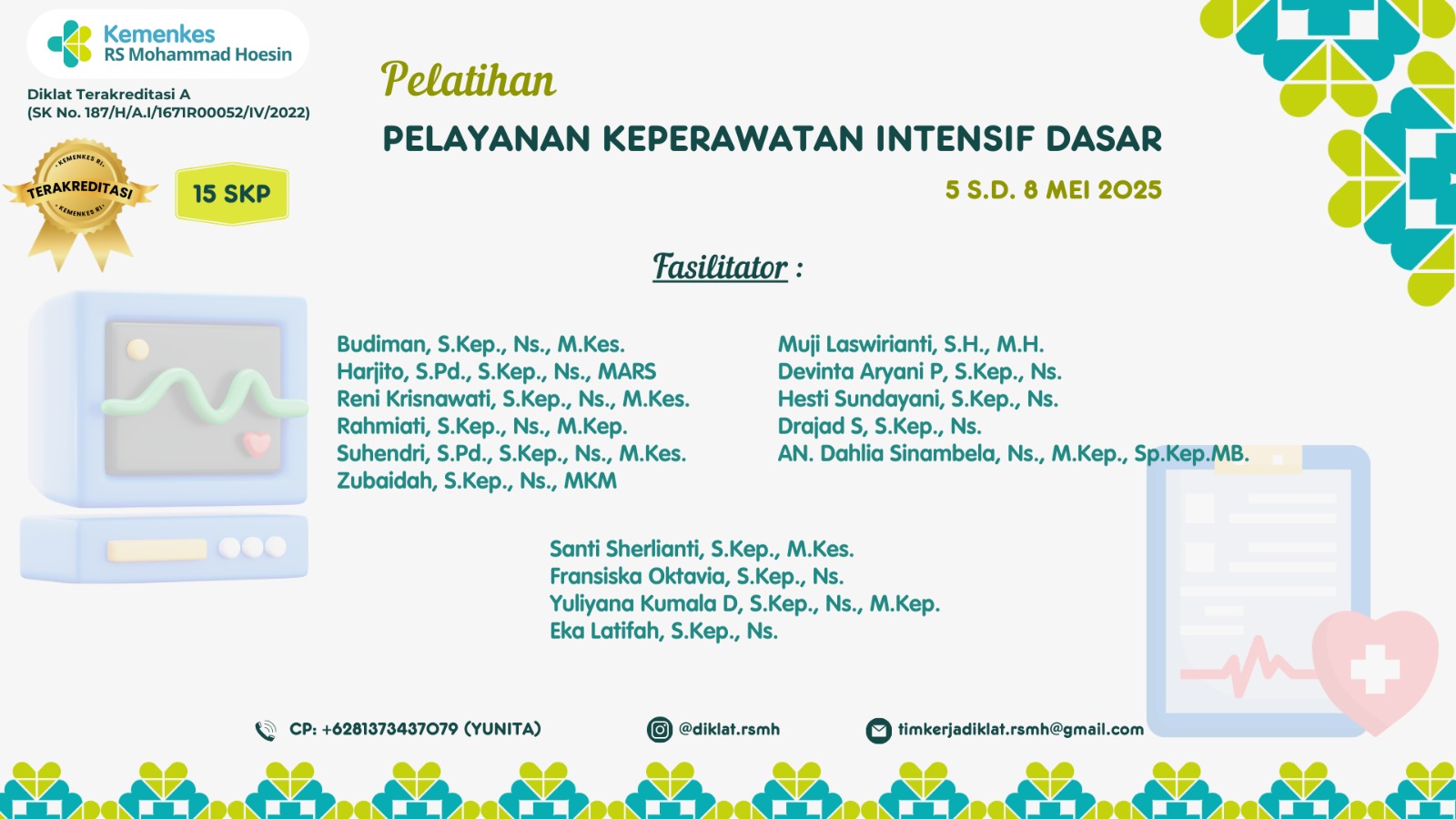 Pelatihan Keperawatan Intensif Dasar (PKID) Angkatan 2