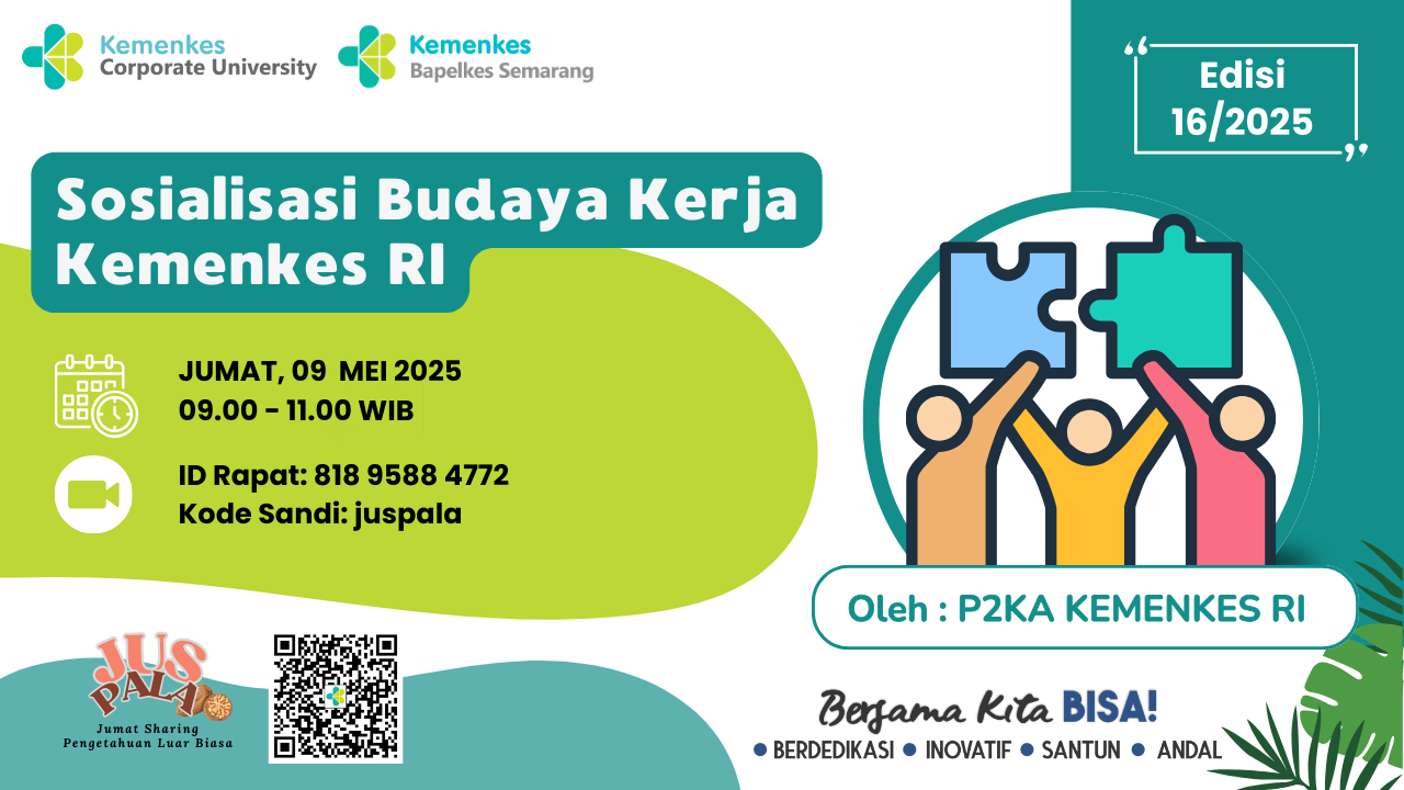 Sosialisasi Budaya Kerja Kementerian Kesehatan
