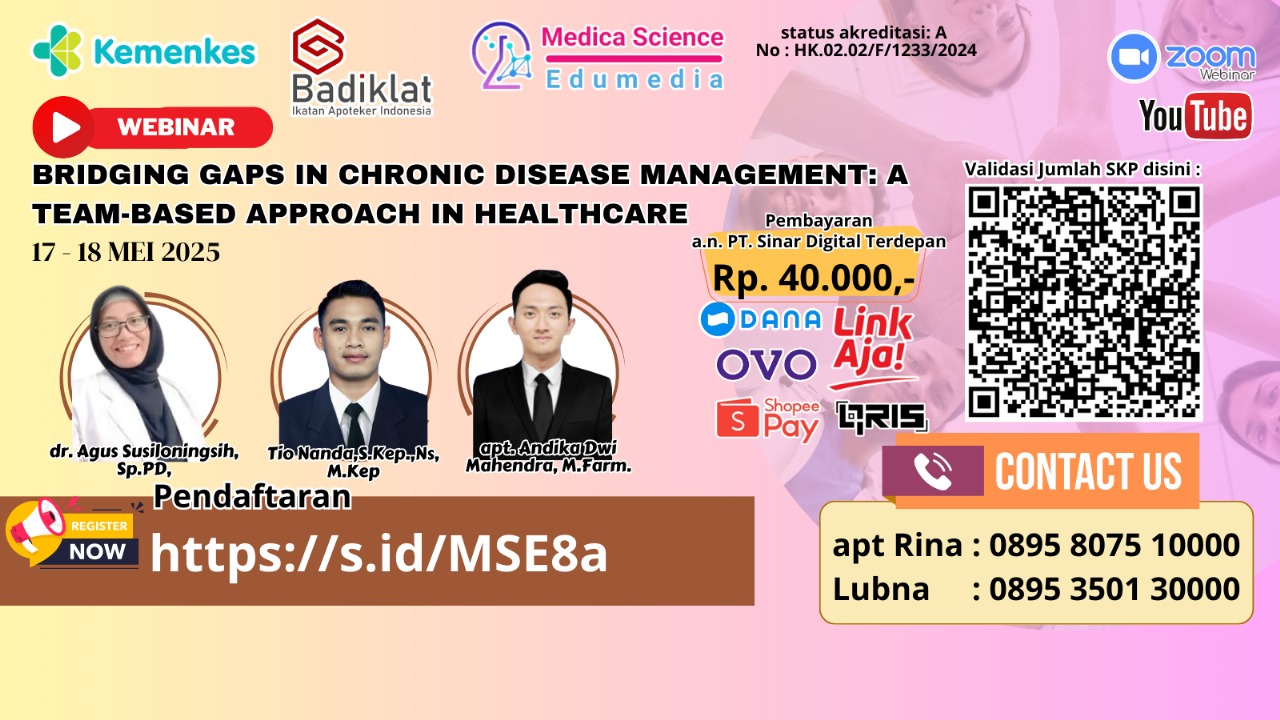 Webinar Bridging Gaps in Chronic Disease Management: A Team-Based Approach in Healthcare Angkatan 1