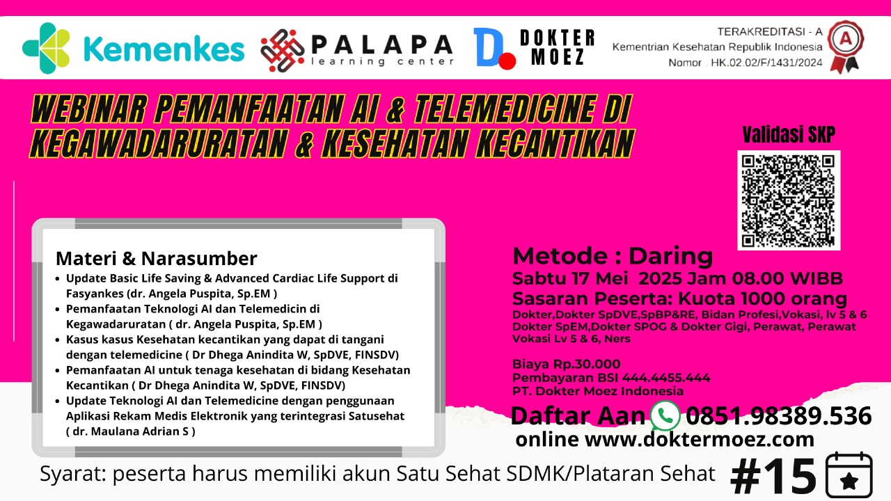Webinar Pemanfaatan AI & Telemedicine di Kegawadaruratan & Kesehatan Kecantikan Angkatan 1