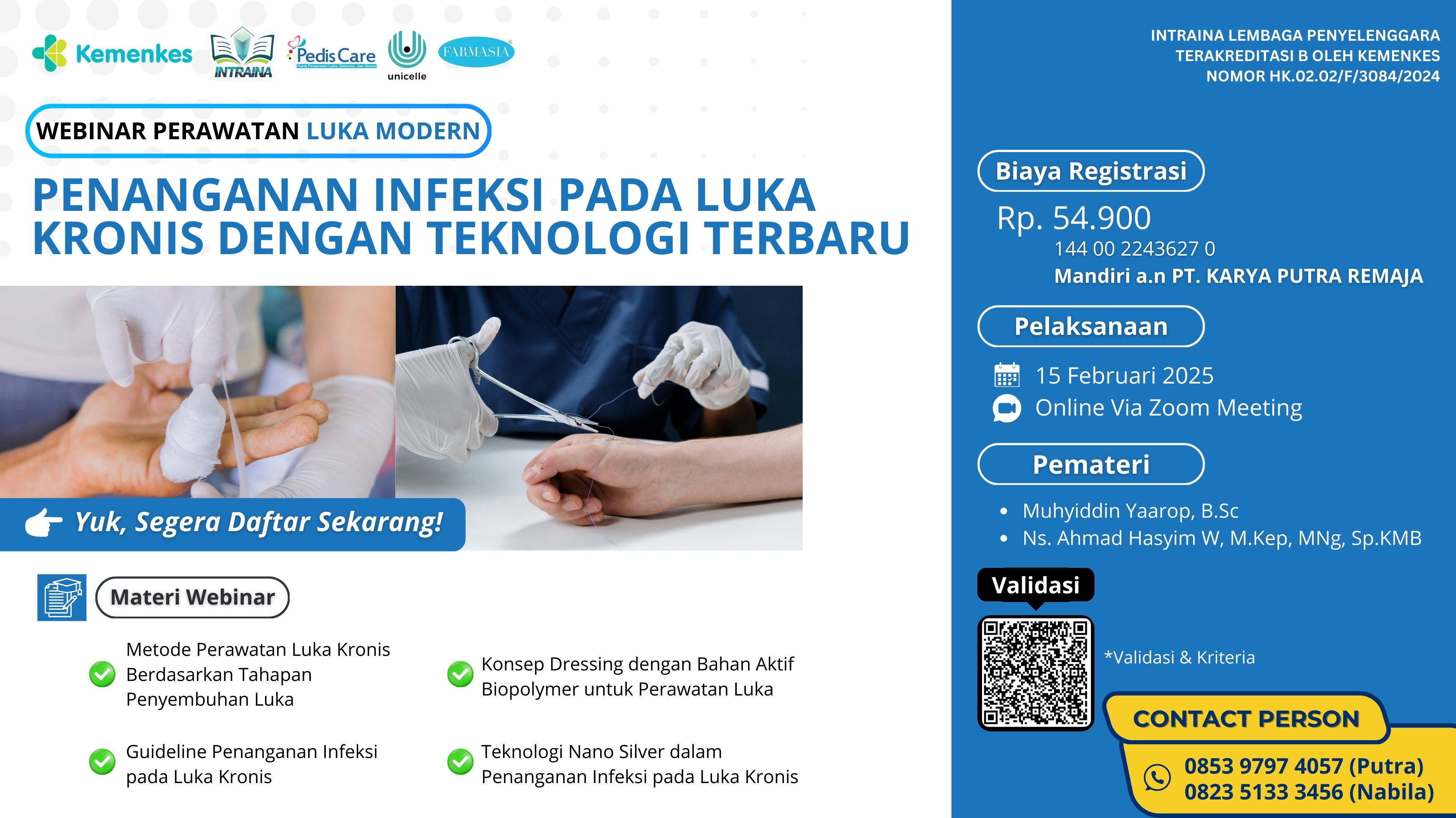 Perawatan Luka Modern  Penanganan Infeksi pada Luka kronis dengan Teknologi Terbaru
