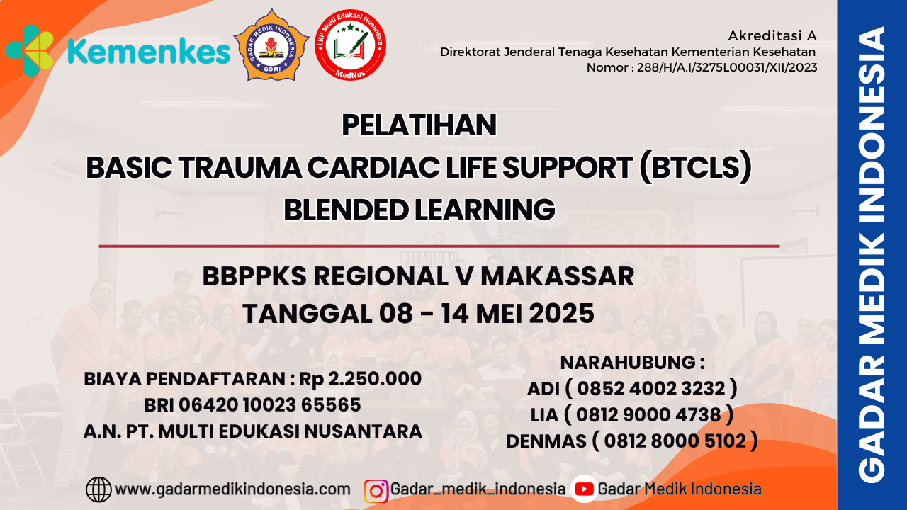 Pelatihan Basic Trauma Cardiac Life Support (BTCLS) Angkatan 47