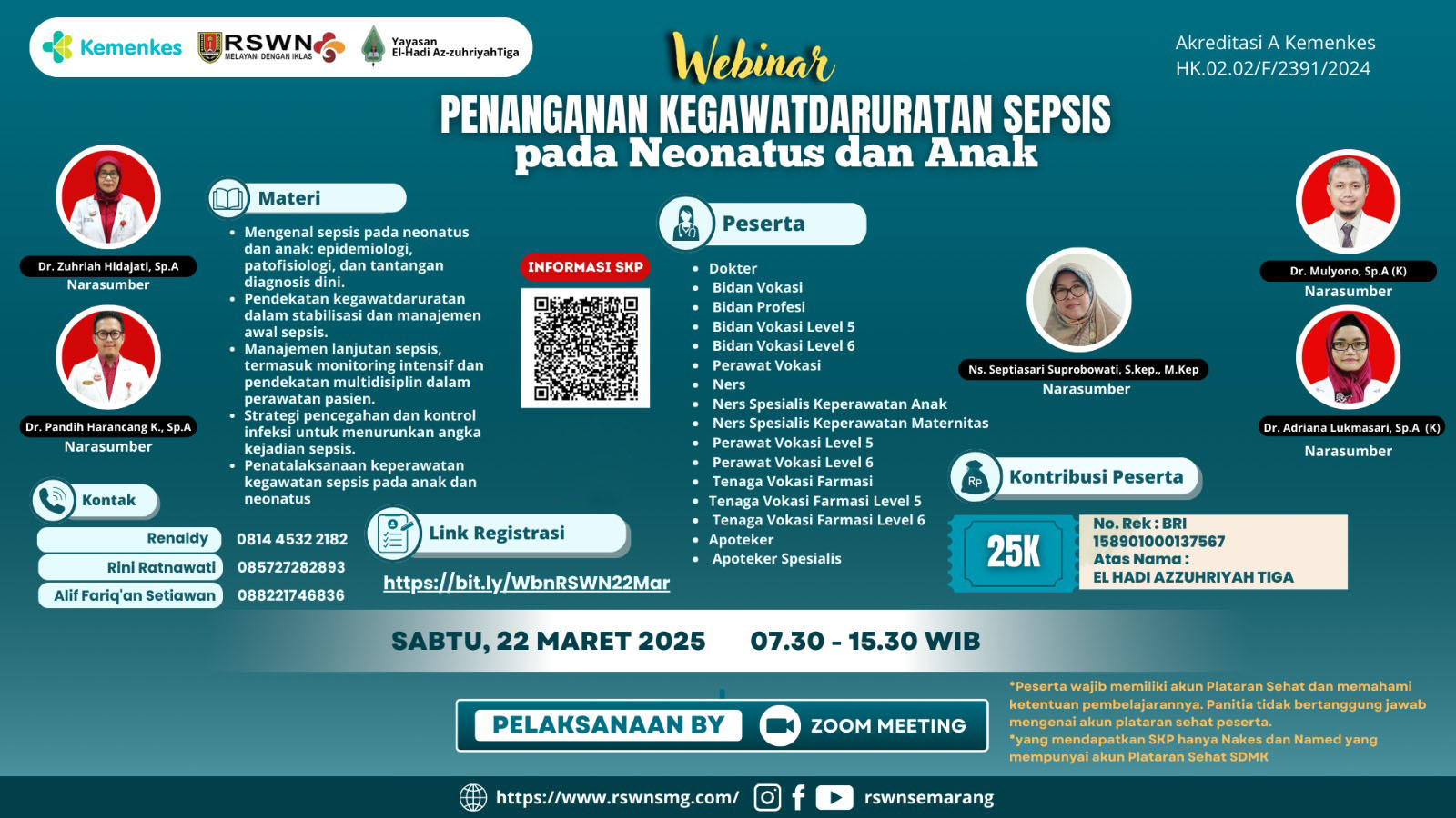 WEBINAR PENANGANAN KEGAWATDARURATAN SEPSIS  PADA NEONATUS DAN ANAK Angkatan 1