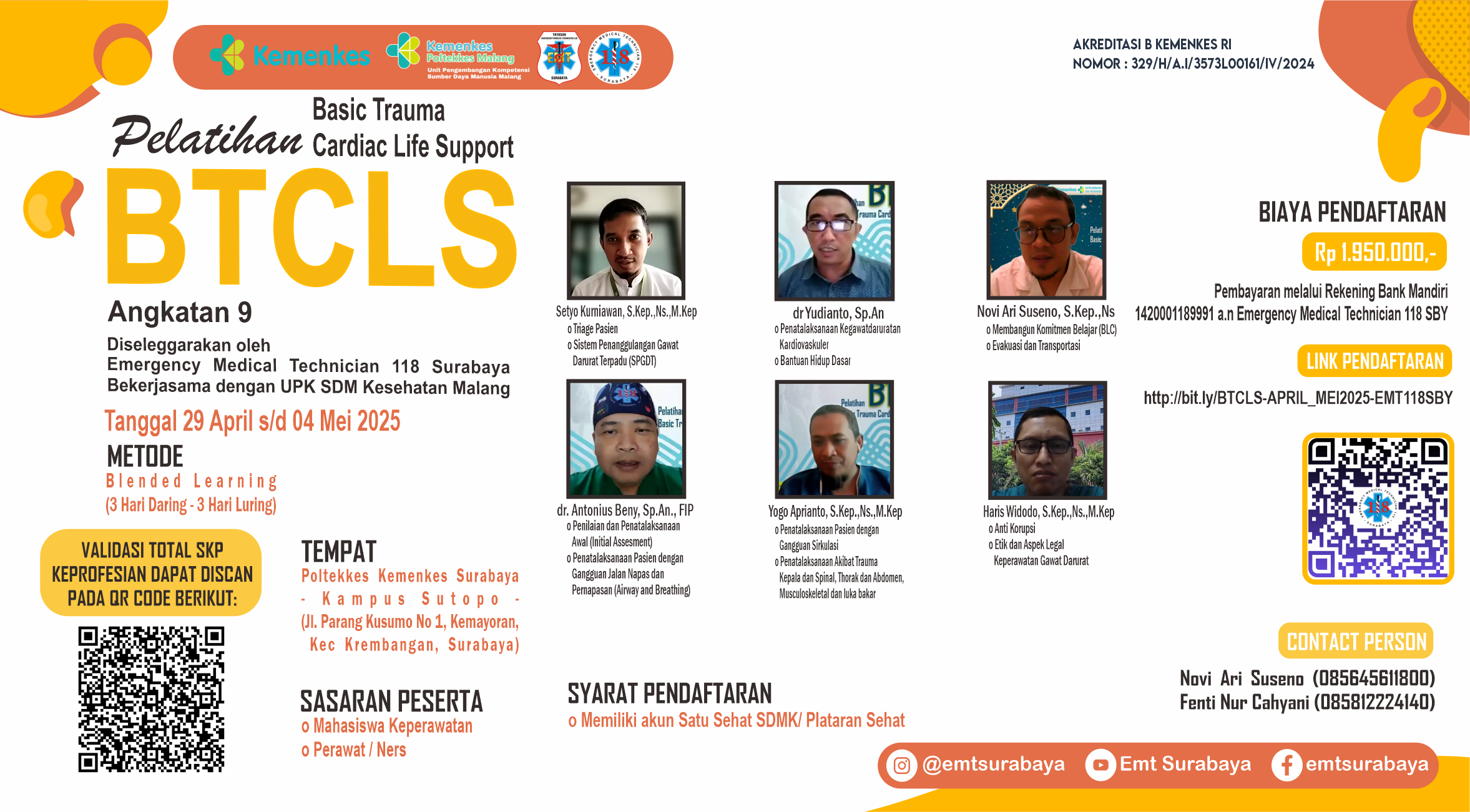Pelatihan Basic Trauma Cardiac Life Support (BTCLS) Angkatan 9