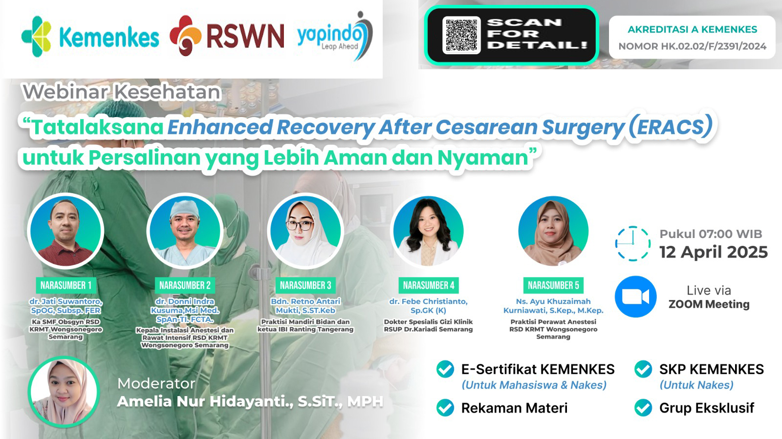 Webinar  Tatalaksana Enhanced Recovery After Cesarean Surgery (Eracs)  Untuk Persalinan Yang Lebih Aman Dan Nyaman Angkatan 1