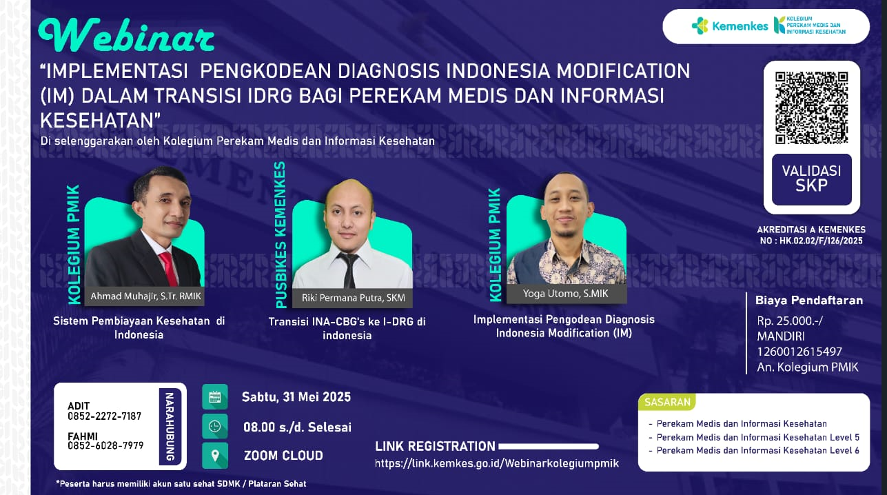 Implementasi Pengkodean Diagnosis Indonesia Coding Standard (ICS) I-DRG Bagi Perekam Medis Dan Informasi Kesehatan Angkatan 1