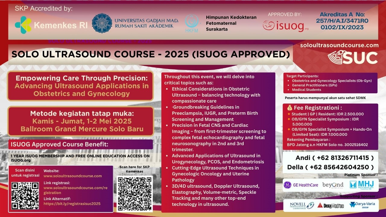 International Workshop  Solo Ultrasound Course 2025 (ISUOG Approved) “Empowering Care Through Precision: Advancing Ultrasound Applications in Obstetrics and Gynecology” Angkatan 1