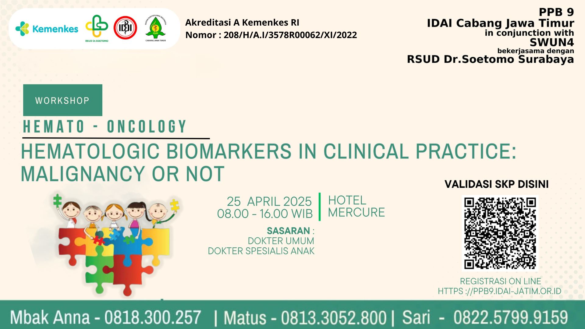 Workshop Biomarker Hematologic in Clinical Practice Malignancy or Not Angkatan 1