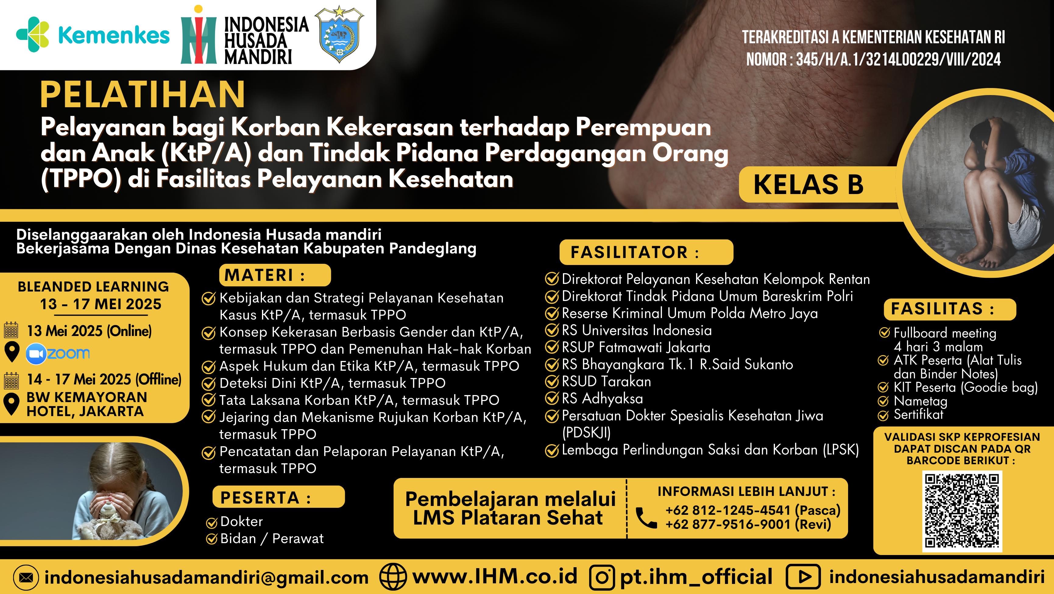 Pelatihan Pelayanan Kesehatan bagi Korban KTPA dan TPPO bagi Petugas Kesehatan Angkatan 1