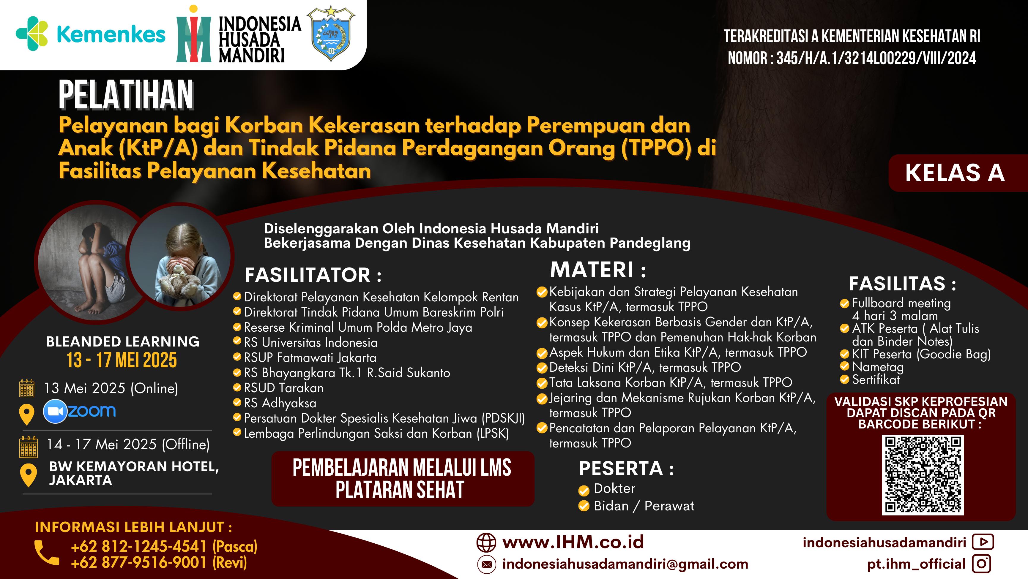 Pelatihan Pelayanan Kesehatan bagi Korban KTPA dan TPPO bagi Petugas Kesehatan Angkatan 1