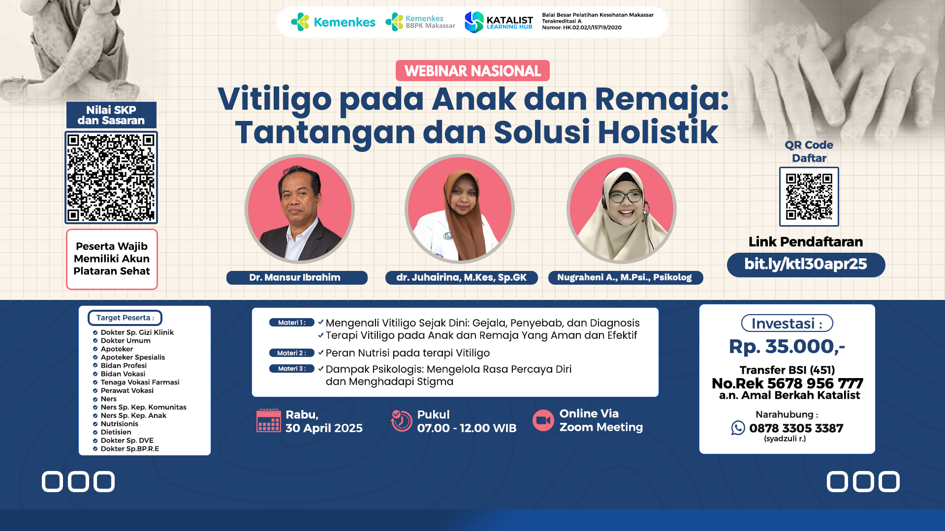 Webinar Vitiligo pada Anak dan Remaja:  Tantangan dan Solusi Holistik Kerjasama Katalist Learning Hub Angkatan 1