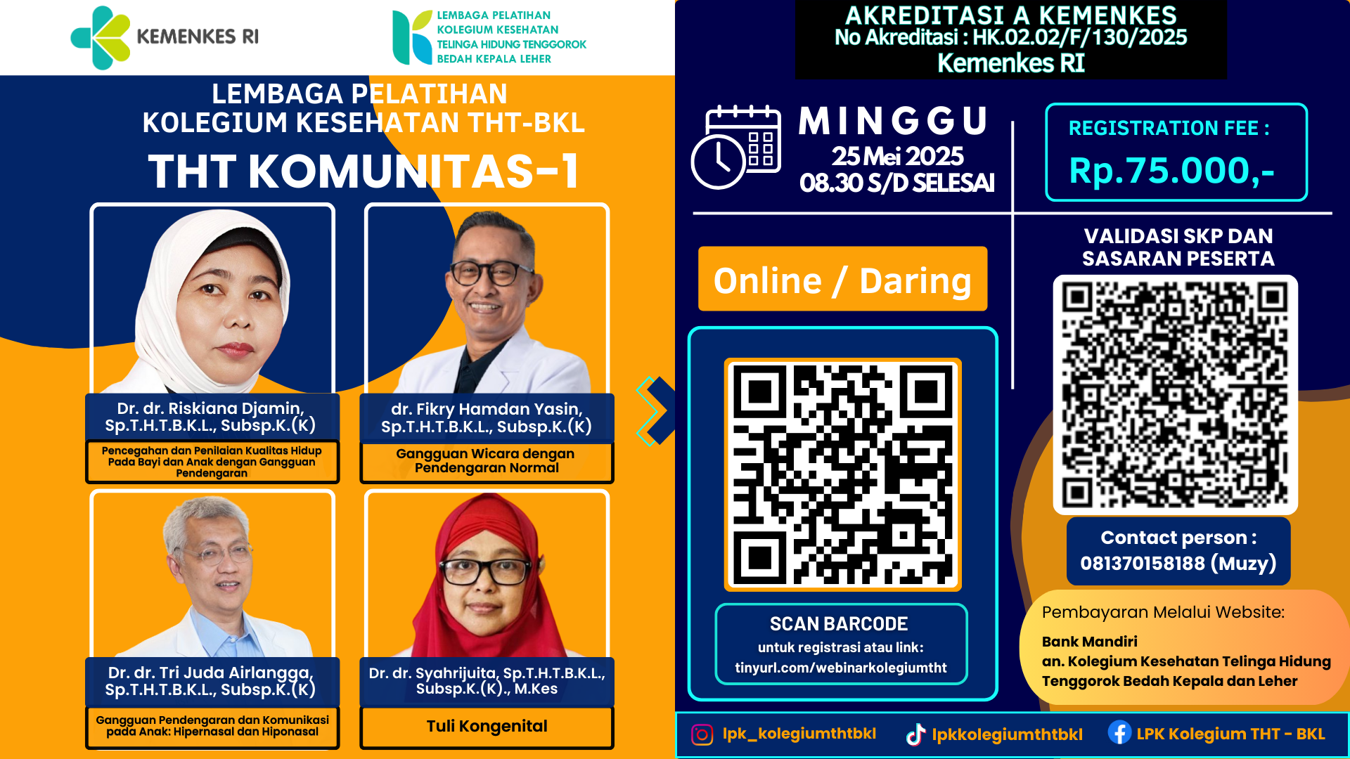 WEBINAR KOLEGIUM KESEHATAN THT BKL THT KOMUNITAS Angkatan 1