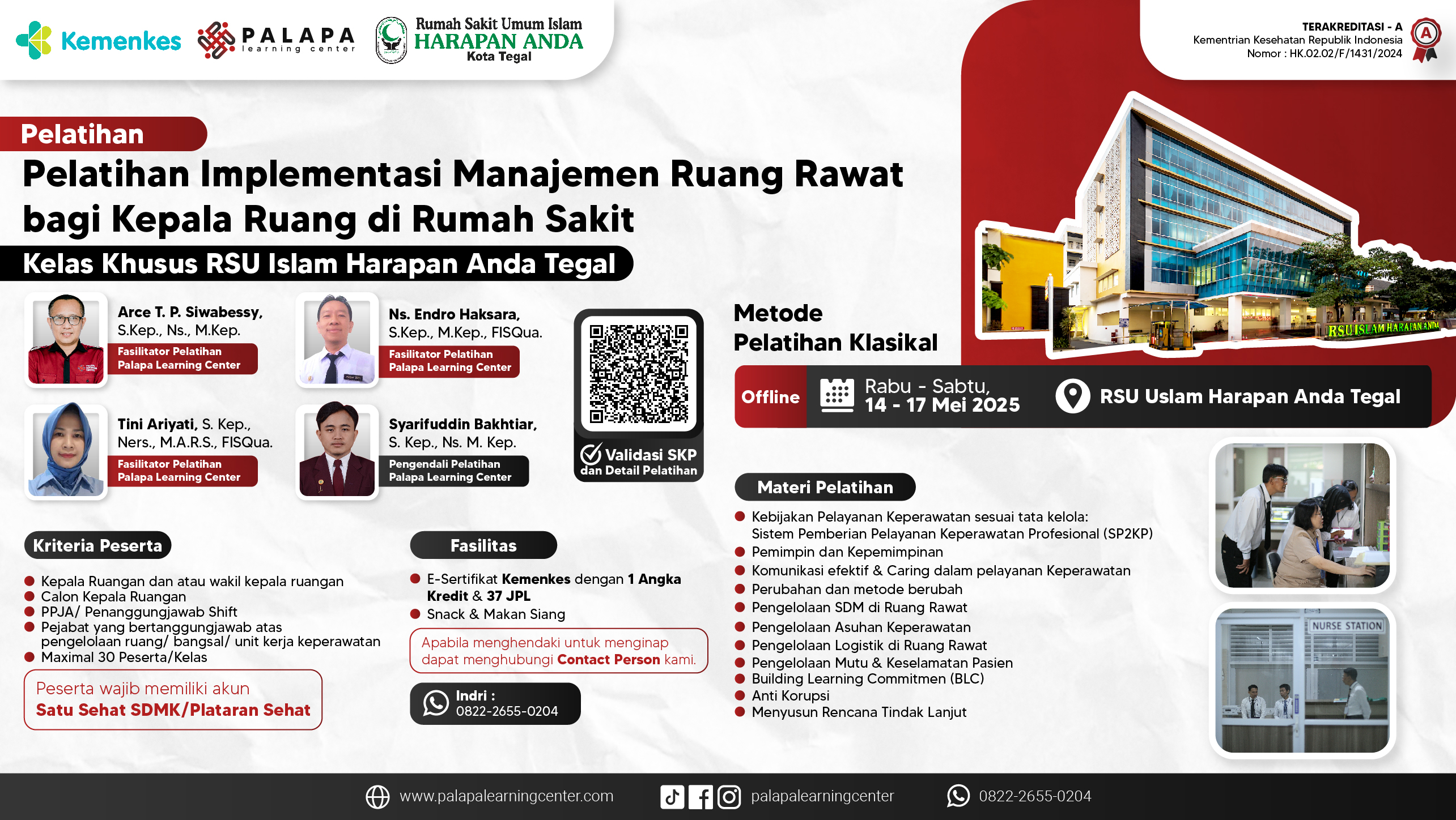 Pelatihan Implementasi Manajemen Ruang Rawat bagi Kepala Ruang di Rumah Sakit Angkatan 1