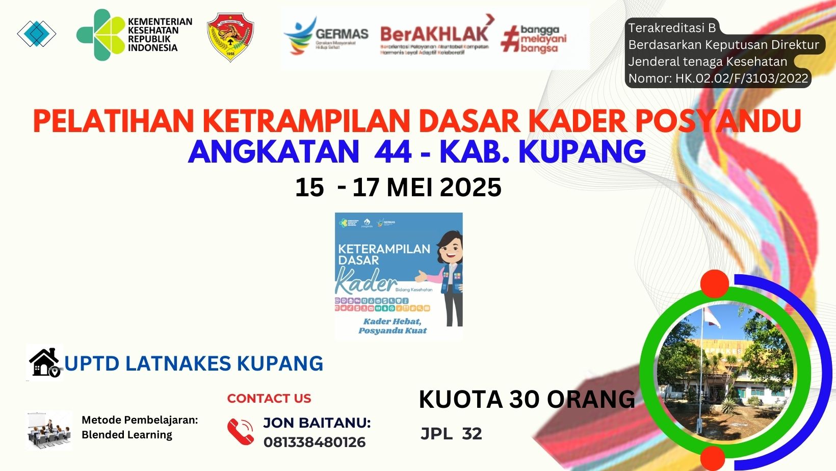 Pelatihan Keterampilan Dasar Kader Posyandu Angkatan 44
