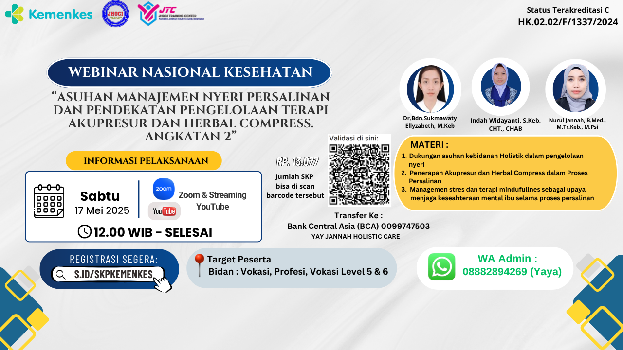 Webinar peningkatan kompetensi Bidan_ Asuhan Manajemen Nyeri persalinan dan Pendekatan Pengelolaan terapi akupresur dan herbal compress.  Angkatan 2