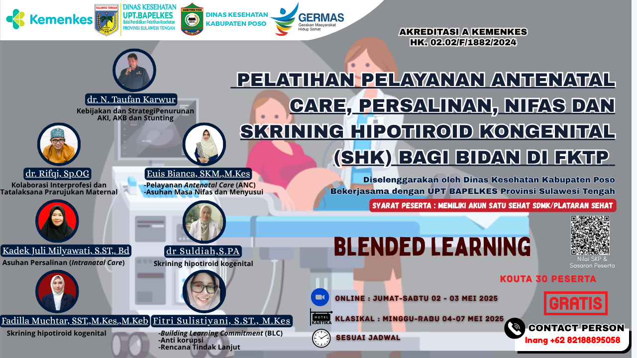 Pelatihan Pelayanan Antenatal Care, Persalinan, Nifas Dan Skrining Hipotiroid Kongenital (SHK) Bagi Bidan di FKTP Angkatan 1