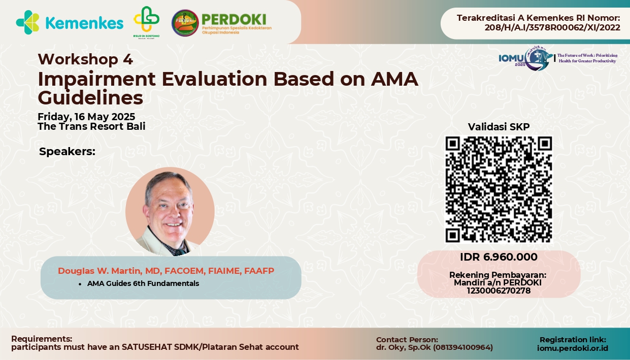 WORKSHOP IMPAIRMENT EVALUATION BASED ON AMA GUIDE Angkatan 1