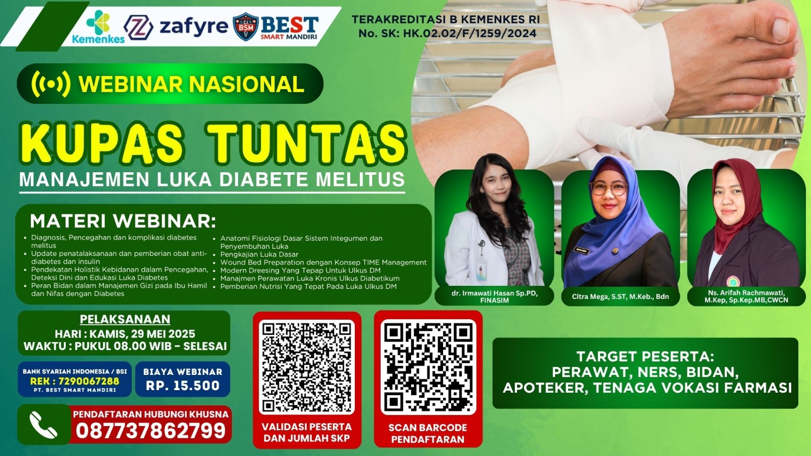 WEBINAR KUPAS TUNTAS MANAJEMEN LUKA DIABETES MELITUS Angkatan 3