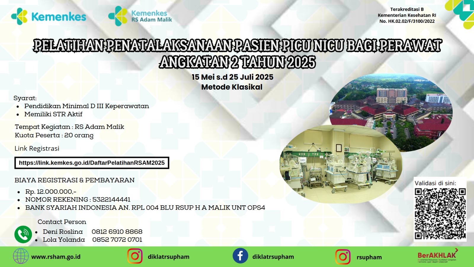 Pelatihan Penatalaksanaan Pasien PICU NICU bagi Perawat Angkatan 2