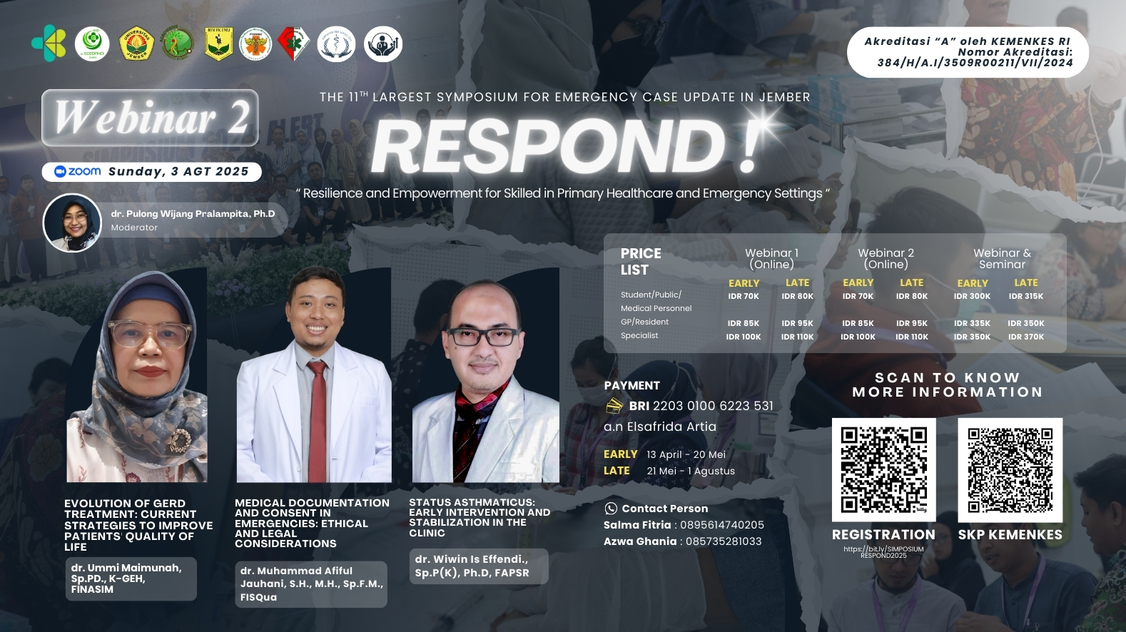 RESPOND : Resilience and Empowerment for Skilled in Primary Healthcare and Emergency Settings (Interna, Medikolegal, Pulmonologi) Angkatan 1