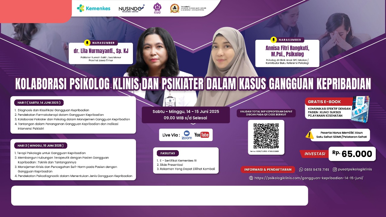 Kolaborasi Psikolog Klinis dan Psikiater dalam Kasus Gangguan Kepribadian Angkatan 1