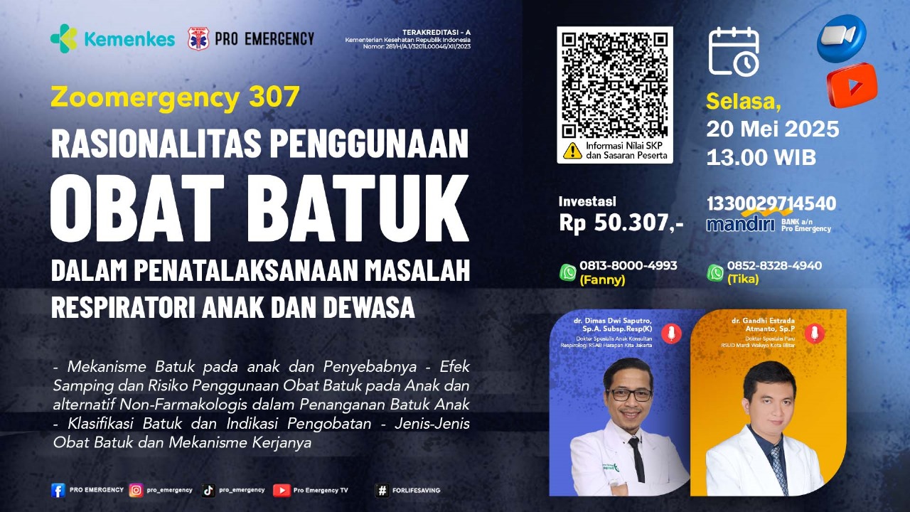 Webinar Rasionalitas Penggunaan Obat Batuk dalam Penatalaksanaan Masalah Respiratori Anak dan Dewasa Angkatan 1