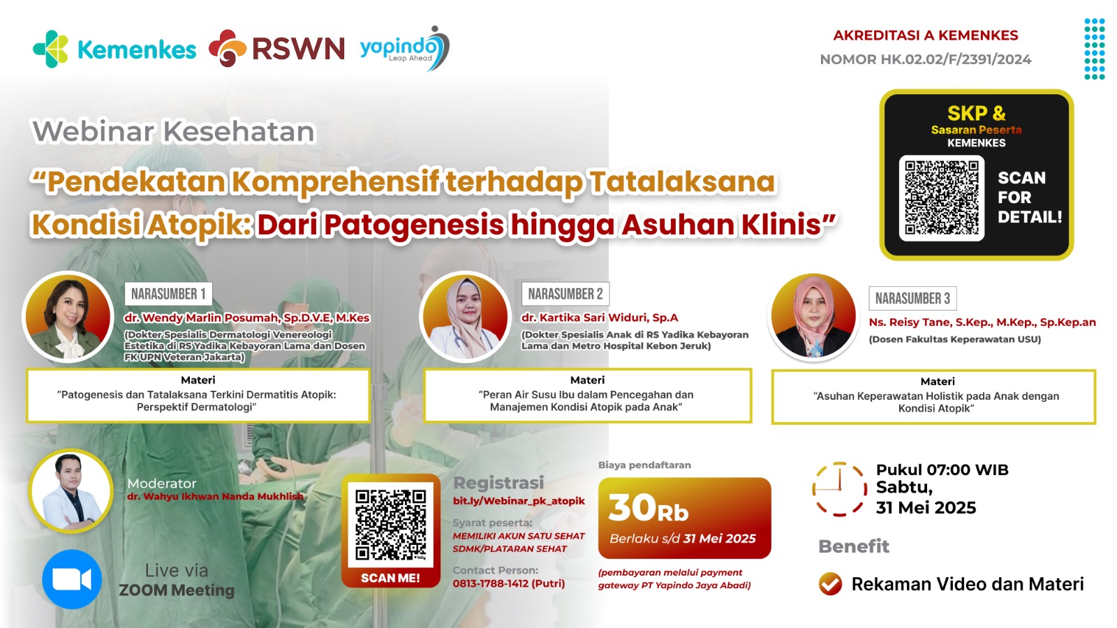 Webinar Pendekatan Komprehensif terhadap Tatalaksana Kondisi Atopik: Dari Patogenesis hingga Asuhan Klinis Angkatan 1