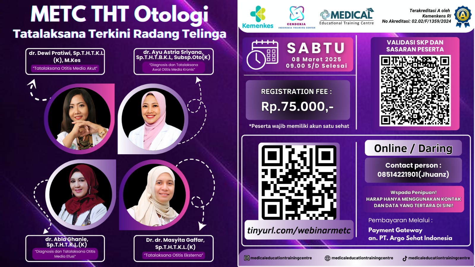 METC THT Otologi Tatalaksana Terkini Radang Telinga Angkatan 1