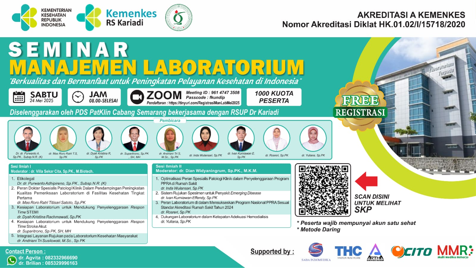 Webinar Manajemen Laboratorium: Peran Laboratorium Rumah Sakit dalam Pelayanan Kesehatan Terkini di Indonesia Angkatan 1