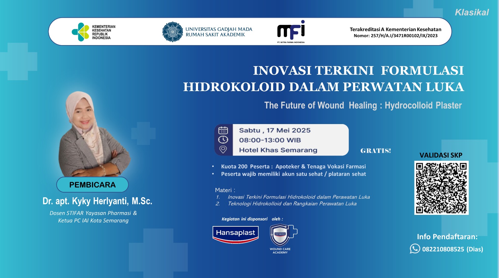 Inovasi Terkini Formulasi Hidrokoloid dalam Perawatan Luka Angkatan 2