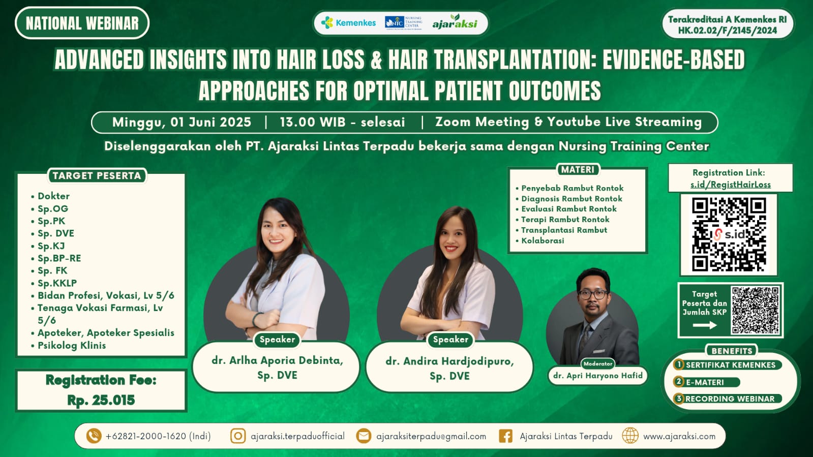 Advanced Insights into Hair Loss & Hair Transplantation: Evidence-Based  Approaches for Optimal Patient Outcomes Angkatan 1