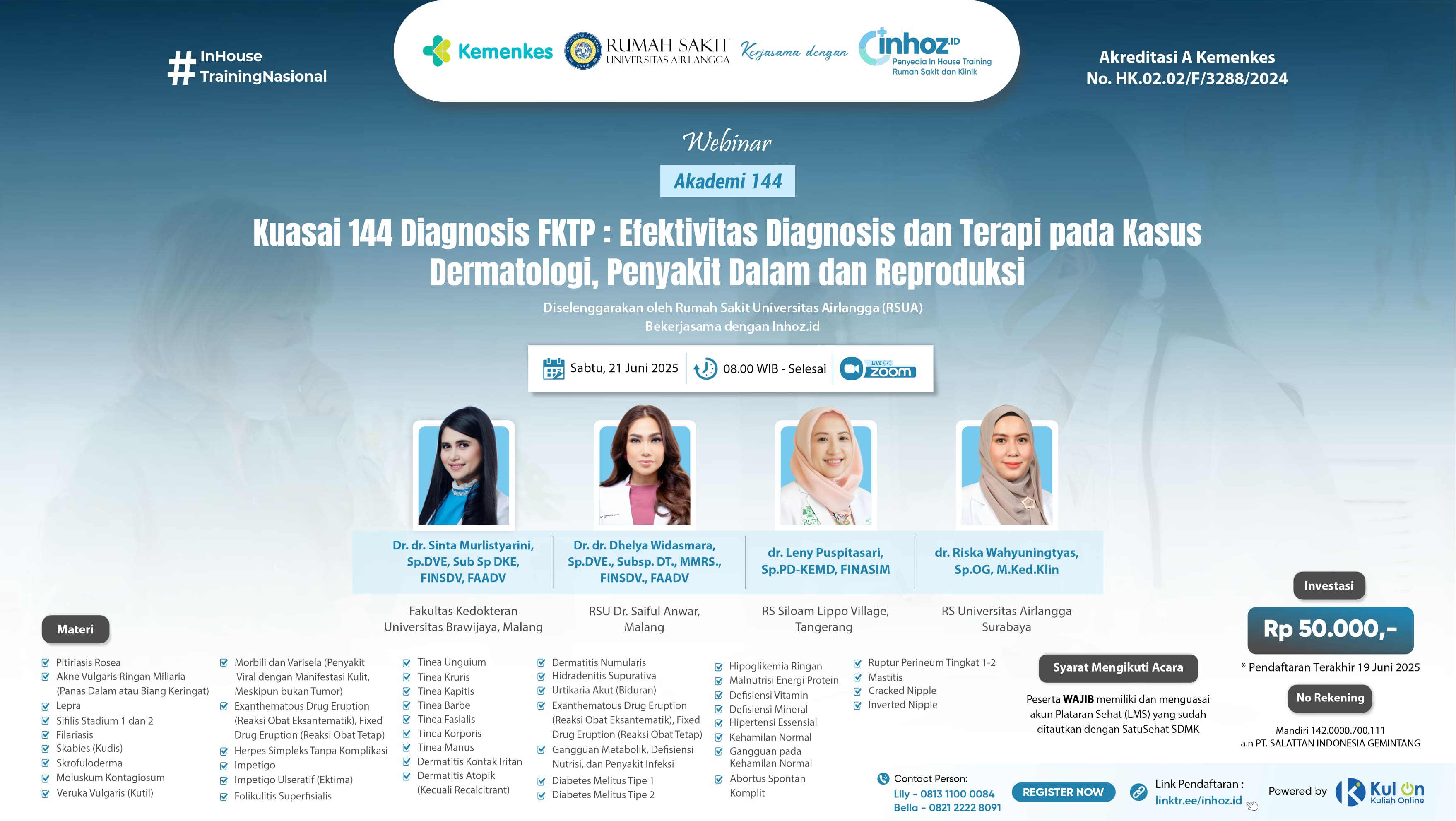 Kuasai 144 Diagnosis FKTP: Efektivitas Diagnosis dan Terapi pada Kasus  Dermatologi, Penyakit Dalam, dan Reproduksi Angkatan 1