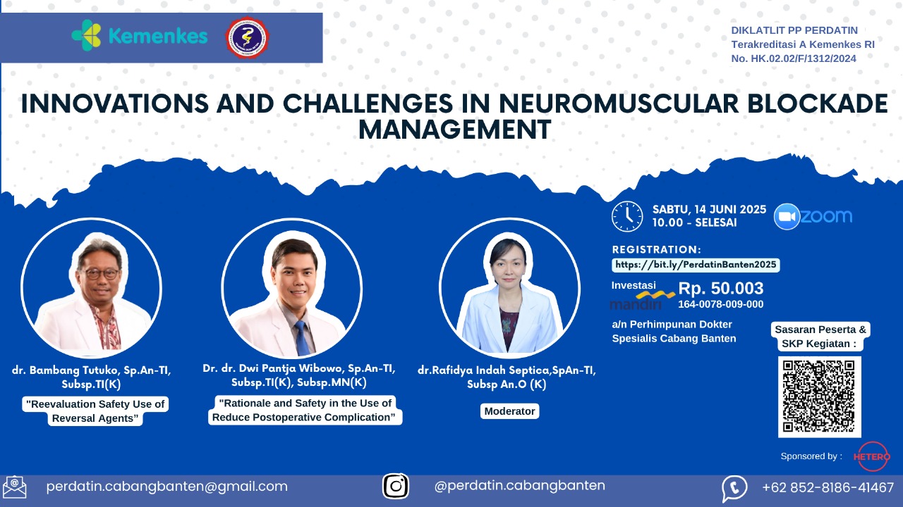 INNOVATIONS AND CHALLENGES IN NEUROMUSCULAR BLOCKADE MANAGEMENT Angkatan 1