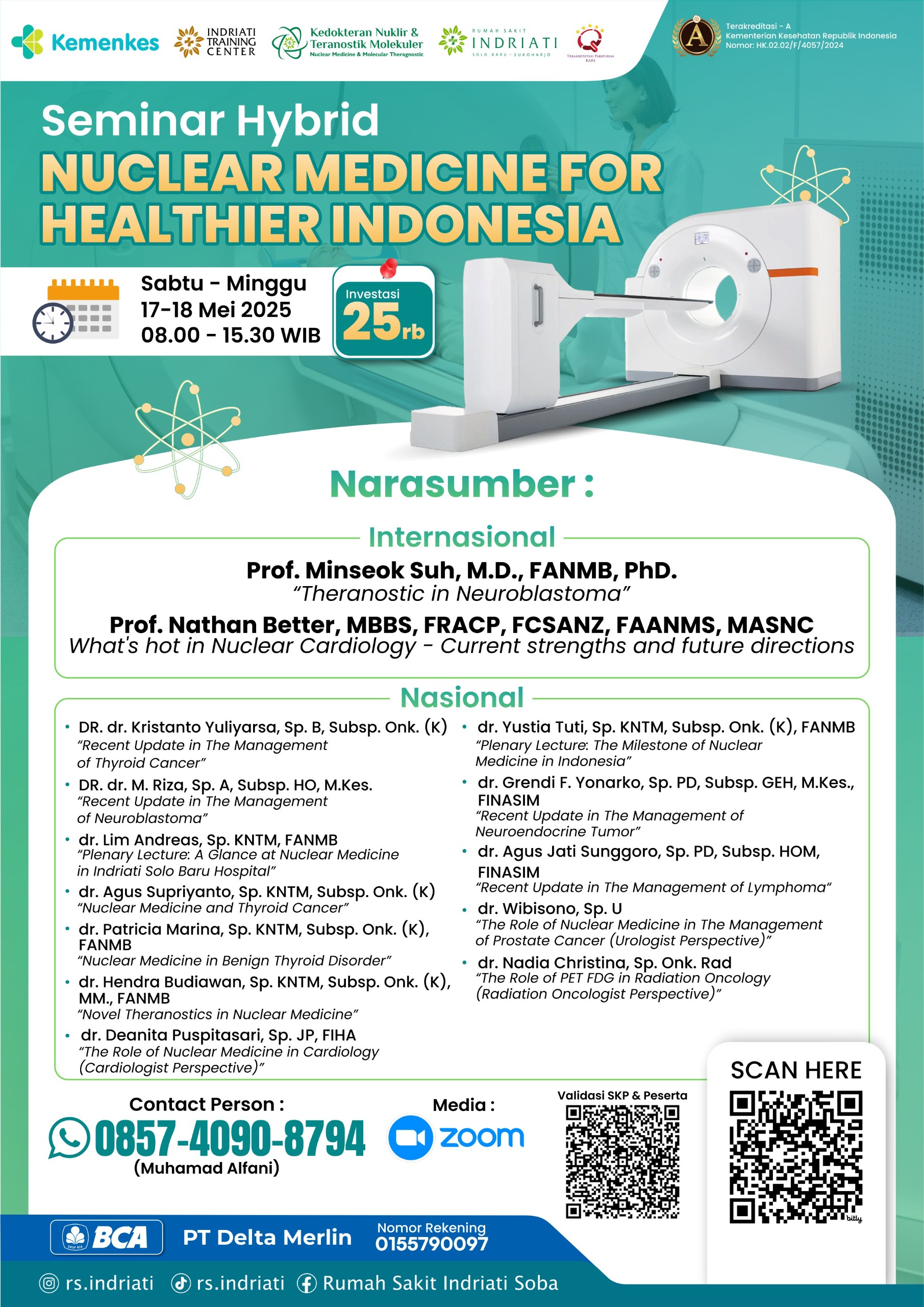 Nuclear Medicine For Healthier Indonesia  Angkatan 1