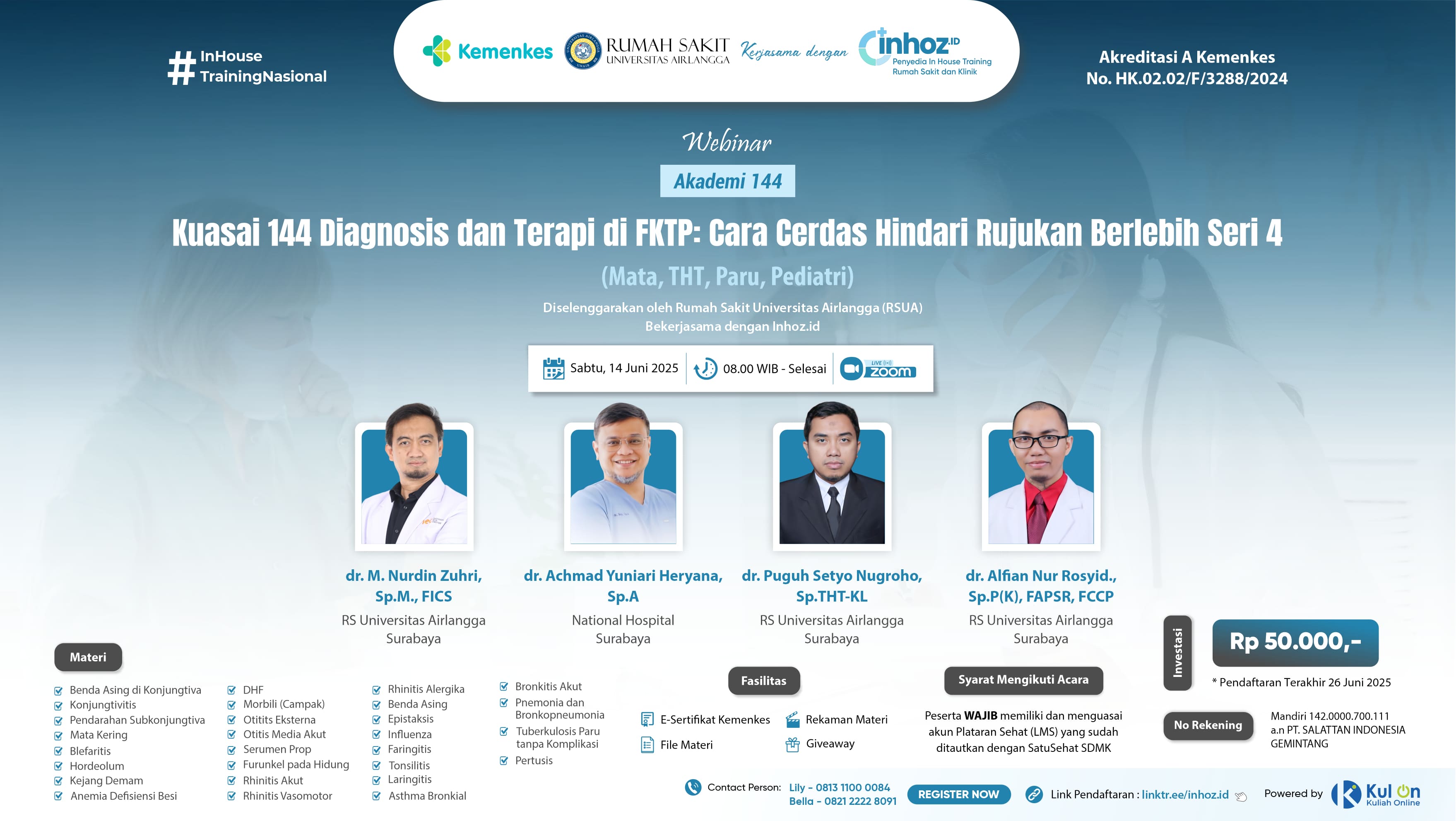 AKADEMI 144, Kuasai 144 Diagnosis dan Terapi di FTKP: Cara Cerdas Hindari Rujukan Berlebih Seri 4 Angkatan 1