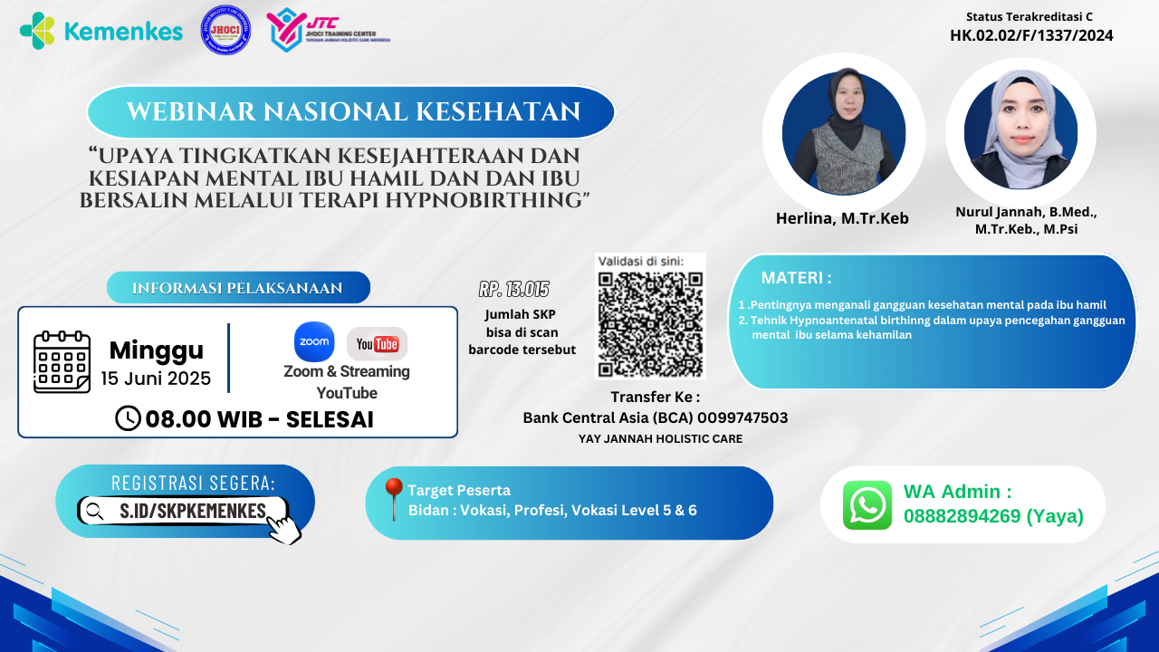 Update Webinar Bidan_ Upaya Tingkatkan kesejahteraan dan Kesiapan Mental Ibu Hamil dan dan ibu Bersalin melalui terapi Hypnobirthing. Angkatan 1