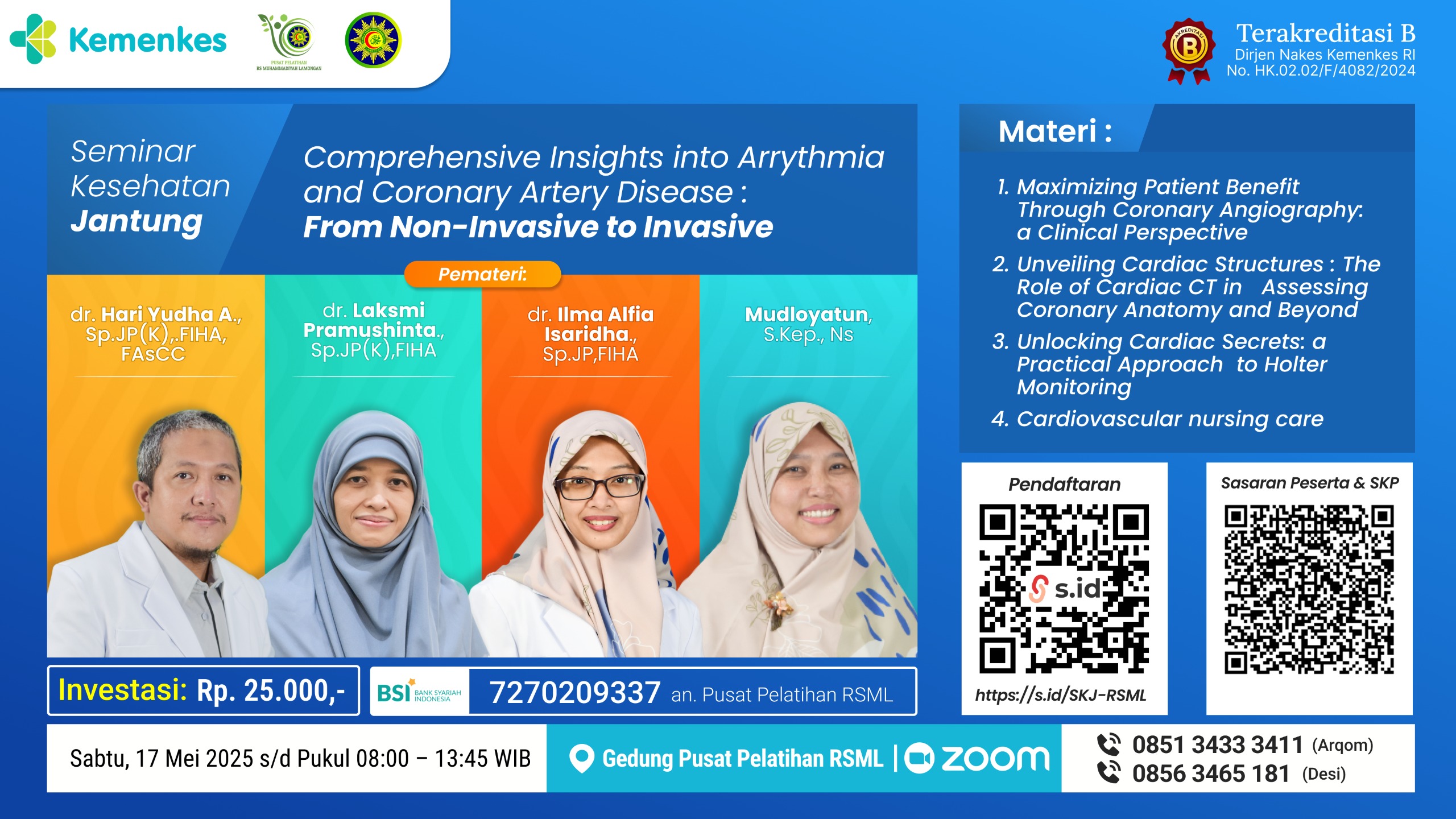 Seminar Kesehatan Jantung  “Comprehensive Insights Into Arrhythmia And Coronary Artery Disease: From Non-Invasive To Invasive” Angkatan 1
