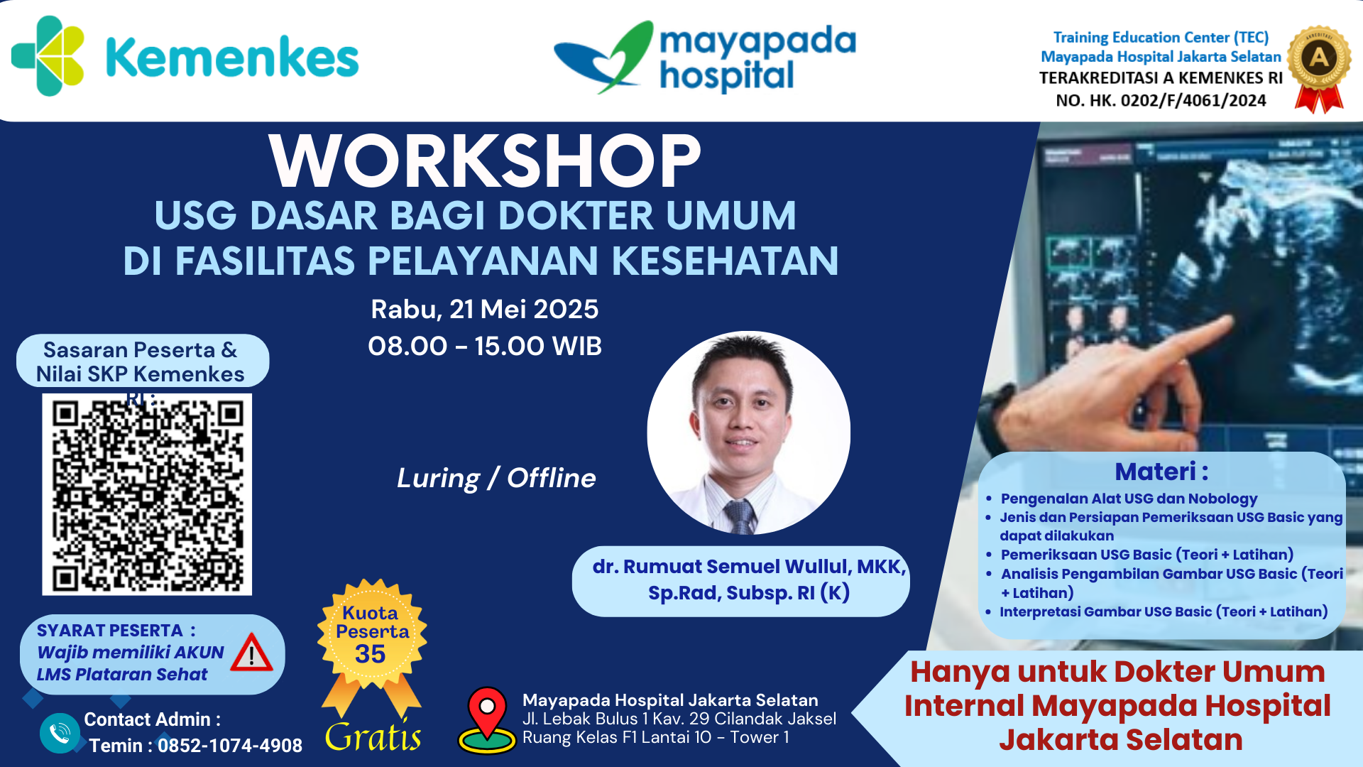 Workshop Basic USG Bagi Dokter Umum di Fasilitas Pelayanan Kesehatan Angkatan 1