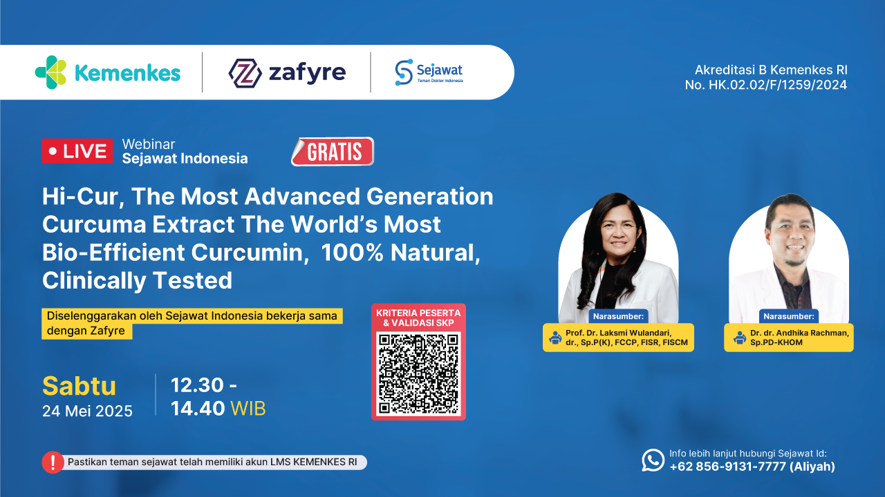 Webinar Hi-Cur, The Most Advanced Generation Curcuma Extract The World’s Most Bio-Efficient Curcumin, 100% Natural, Clinically Tested Angkatan 2