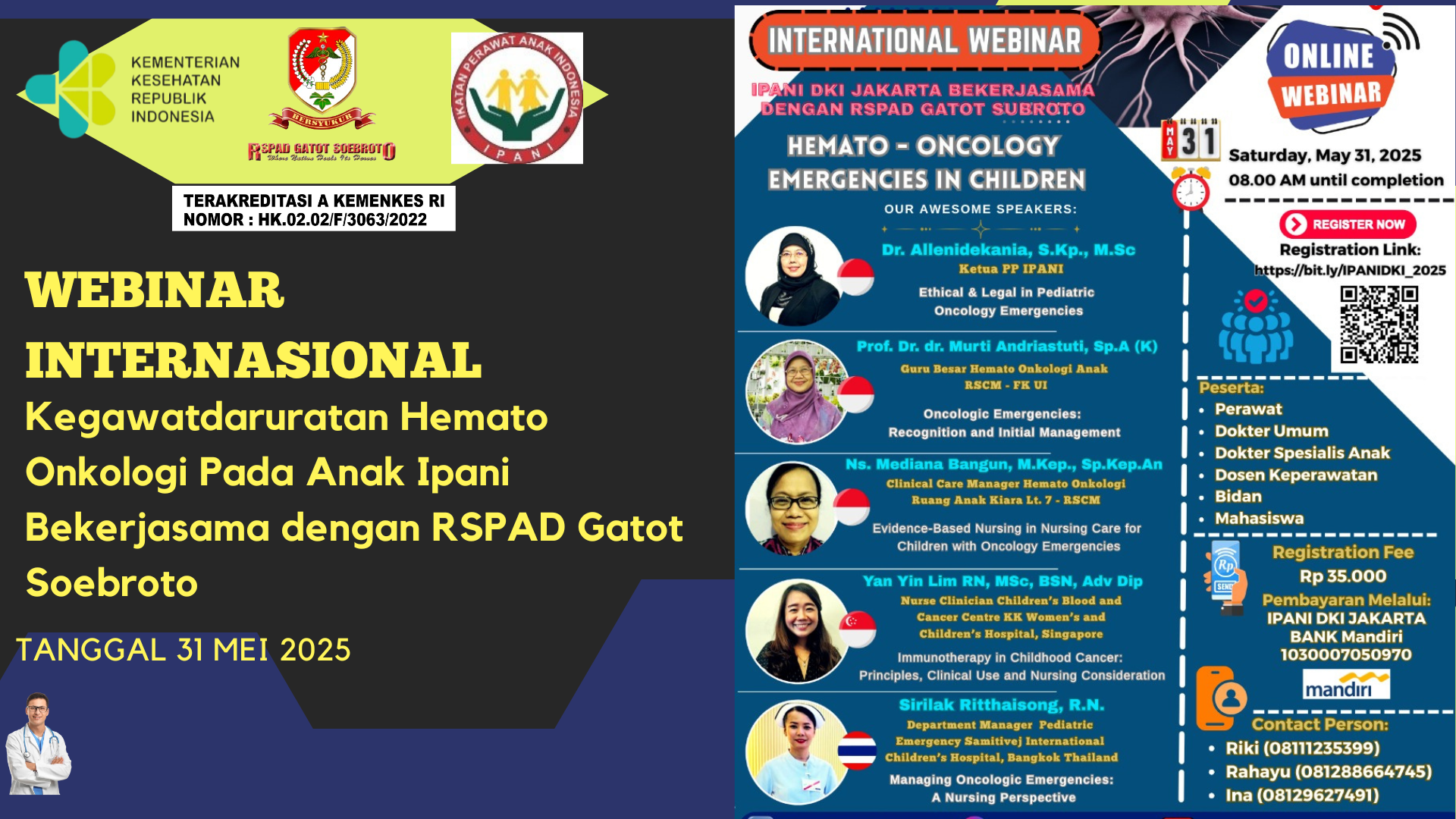Webinar Internasional Kegawatdaruratan Hemato Onkologi Pada Anak Angkatan 1