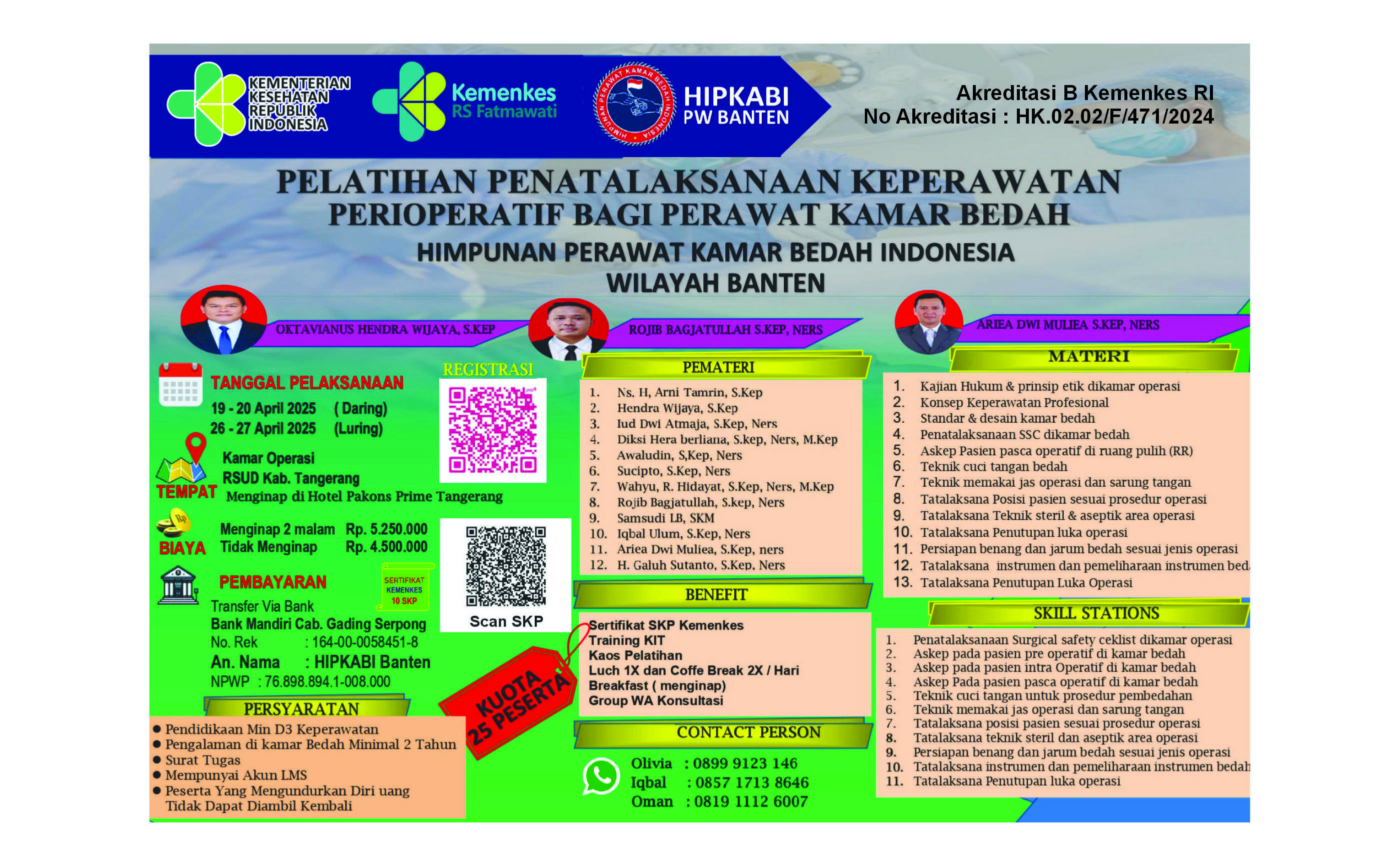 Pelatihan Penatalaksanaan Keperawatan Perioperatif Bagi Perawat Kamar Bedah Angkatan 1