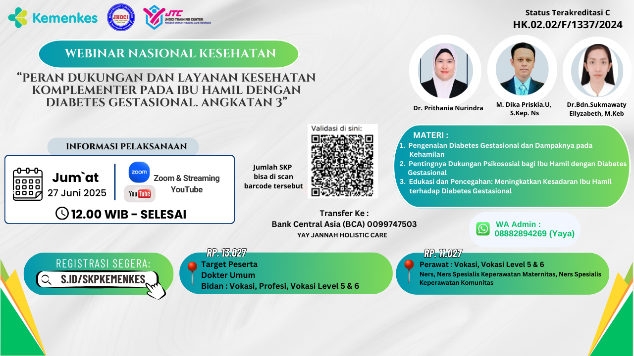 Webinar kesehatan Peran Dukungan dan  layanan kesehatan komplementer pada ibu hamil dengan diabetes gestasional.  Angkatan 3