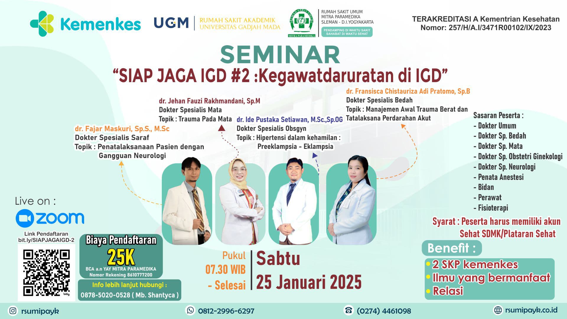 Seminar Ilmiah Kedokteran SIAP JAGA IGD 2 Kegawatdaruratan di IGD